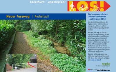 LOS! Infoplakat Nr. 12 Neuer Fussweg Recherswil