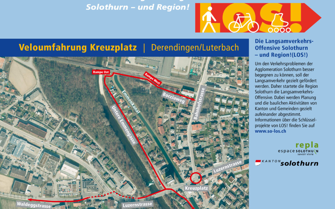 LOS! Infoplakat Nr. 29 Veloumfahrung Kreuzplatz Derendingen / Luterbach