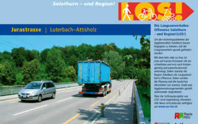 LOS! Infoplakat Nr. 3 Jurastrasse Luterbach-Attisholz