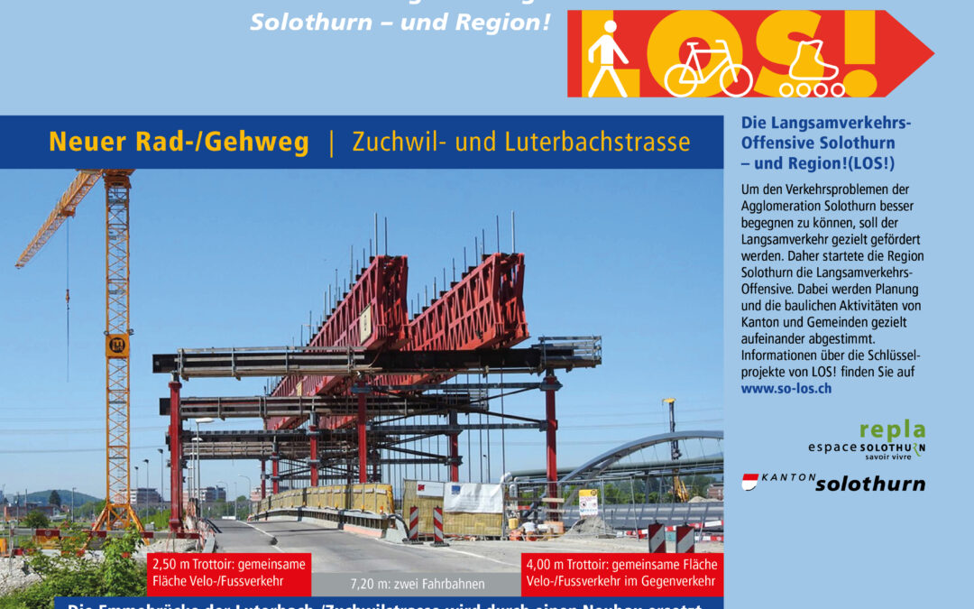 LOS! Infoplakat Nr. 32 Neuer Rad-/Gehweg Zuchwil- und Luterbachstrasse