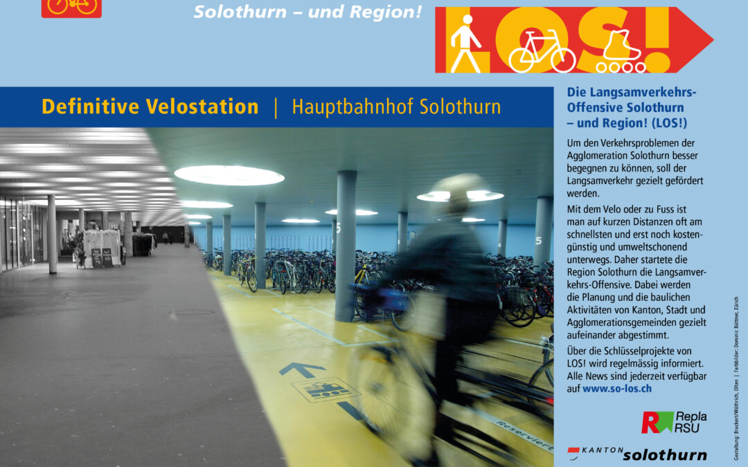 LOS! Infoplakat Nr. 8 Definitive Velostation Hauptbahnhof Solothurn